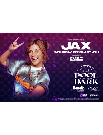 Event Jax Live With DJ Camilo at The Pool After Dark