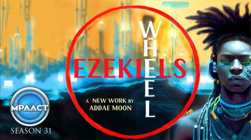 Event Ezekiel’s Wheel: New MPAACT Production