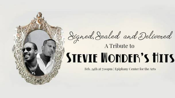 Event Signed, Sealed, Delivered: A Tribute to Stevie Wonder’s Hits