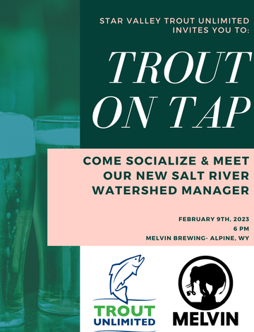 Event Star Valley TU Presents: Trout on Tap