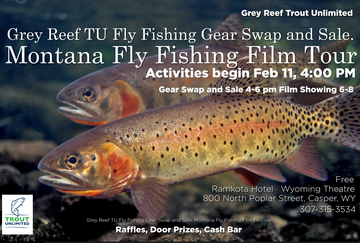 Event Grey Reef TU Gear Swap and Sale.  Montana Fly Fishing Film Festival