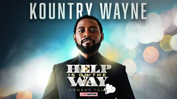Event Kountry Wayne: Help Is On The Way Comedy Tour