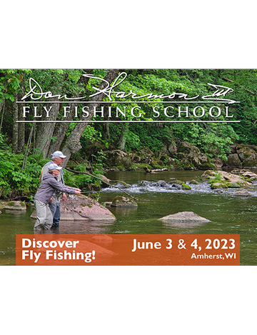 Event Dan Harmon III Fly Fishing School -- Presented by Central Wisconsin Trout Unlimited (SOLD OUT - EMAIL joep@wolfriverbank.com TO BE PUT ON A WAIT LIST.)