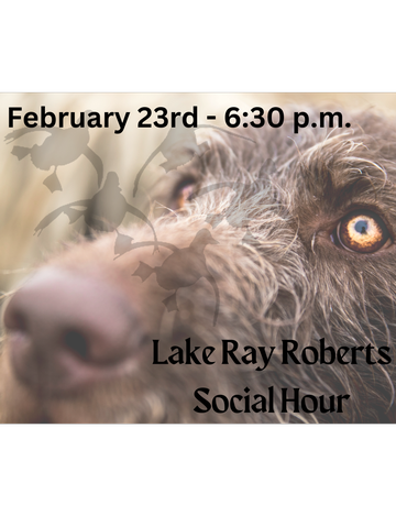 Event Lake Ray Roberts - Kick Off - Social Hour