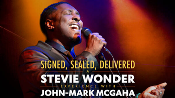 Event Signed, Sealed, Delivered: A Stevie Wonder Experience with John-Mark McGaha