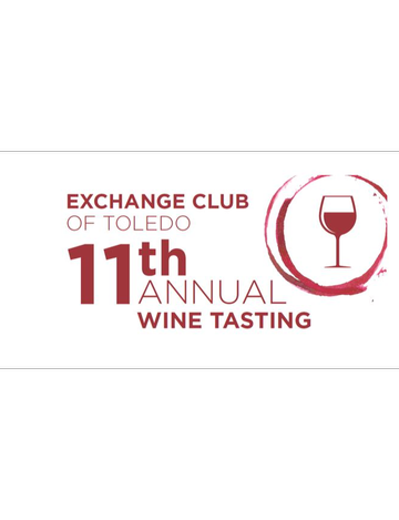 Event Exchange Club of Toledo, 11th Annual Wine Tasting Fundraiser