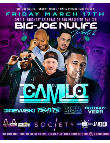 Event Big Joe Nulife Birthday Bash DJ Camilo Live At Society