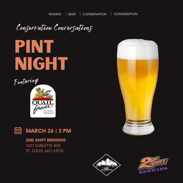 Event Conservation Conversations Pint Night: Quail Forever