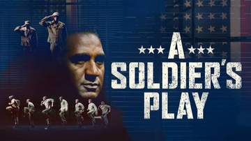 Event A Soldier’s Play