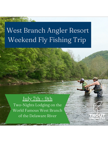 Event West Branch Angler Resort Fly Fishing Trip