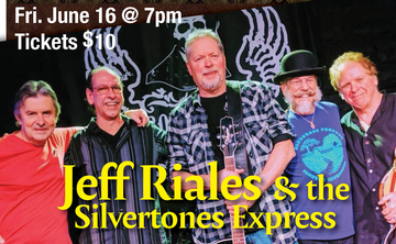 Event Jeff Riales  & The Silvertones Express 