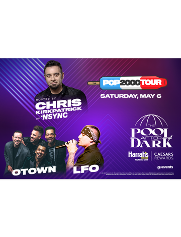 Event Pop2000s O-Town & LFO Live at The Pool After Dark