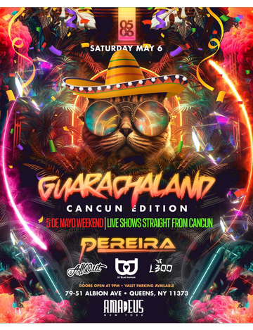 Event Guaracha Land Cancun Edition Cinco De Mayo Weekend At Amadeus Nightclub