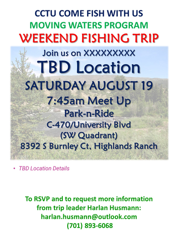 Event CCTU Moving Waters - Weekend Fishing Trip