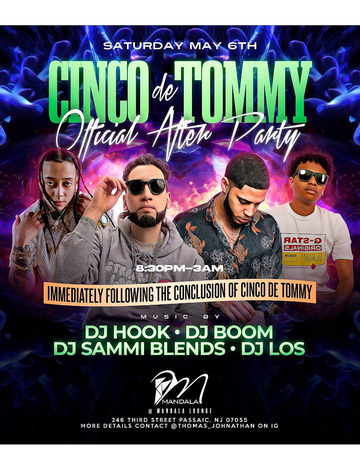 Event Cinco De Tommy Official After Party At Mandala