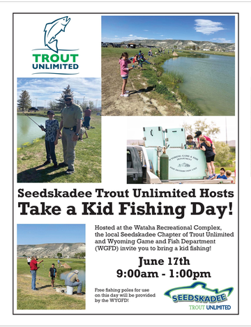 Event Take A Kid Fishing Day - Seedskadee TU & WY Game and Fish Department