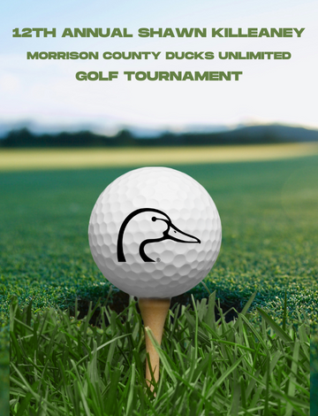 Event 12th Annual Shawn Killeaney Morrison County DU Golf Tournament