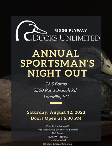 Event Ridge Flyway Annual Sportsman's Night Out Banquet: Batesburg-Leesville, SC