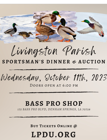 Event Livingston Parish Ducks Unlimited Banquet- Bass Pro Shop