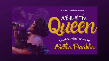 Event All Hail the Queen: A Tribute to Aretha Franklin