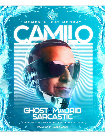 Event Memorial Day Monday DJ Camilo Live At Aqua on The Nile