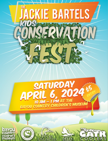 Event The Jackie Bartels Kids Conservation Fest- Thibodaux