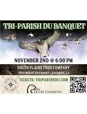 Event Tri-Parish Ducks Unlimited Banquet- Zachary