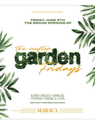 Event Grand Opening The Rooftop Garden Fridays At Maraca NYC