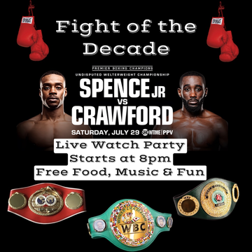 Event Bloodline Presents: Spence vs Crawford Watch Party