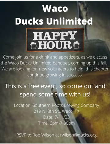 Event Waco Ducks Unlimited Happy Hour