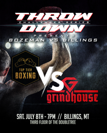 Event Throwdown III: Top Tier Bozeman vs. Billings Grindhouse