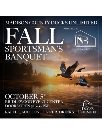 Event Madison County Sportsman's Banquet presented by Josh Neal Roofing & Restoration- SOLD OUT