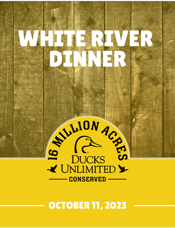 Event White River Ducks Unlimited Dinner