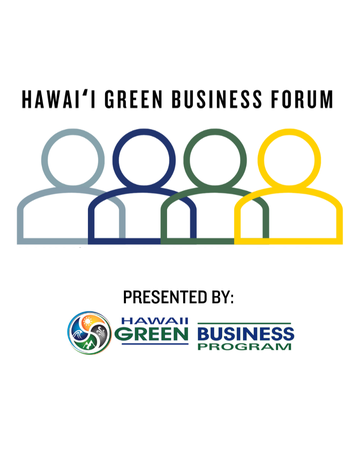 Event Green Business Forum - Līhuʻe