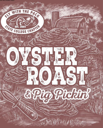Event State College Oyster Roast and Pig Pickin' Presented By: Rig'Em Right Outdoors