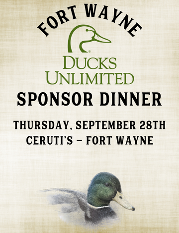 Event Fort Wayne Ducks Unlimited Fall Sponsor Dinner (Fort Wayne, IN)