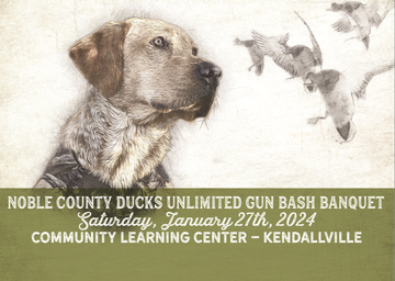 Event Noble County Ducks Unlimited Gun Bash Banquet (Kendallville, IN)