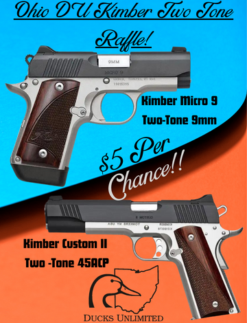 Event Ohio DU Two-Tone Kimbers Raffle!