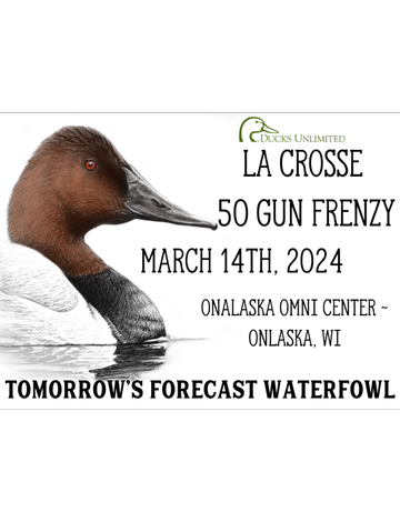 Event La Crosse Ducks Unlimited 50 Gun Frenzy