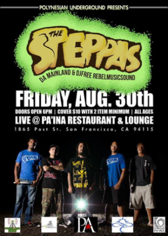 Event Steppas and Da Mainland at Paina Lounge