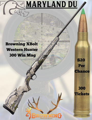 Event Maryland DU Browning 300 Win Mag Raffle!