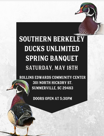 Event Southern Berkeley Ducks Unlimited Spring Banquet & Lowcountry Boil