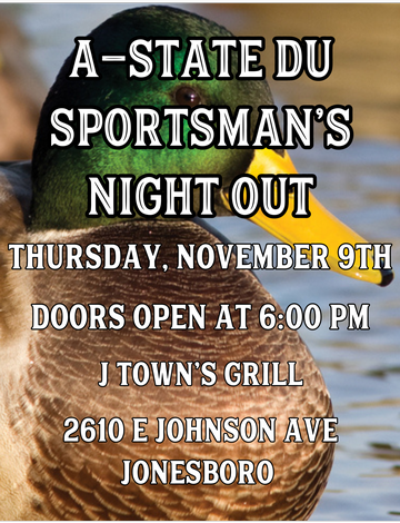 Event A-State DU Sportsman's Night Out - Jonesboro