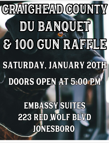 Event Craighead County DU Banquet & 100 Gun Drawing - Jonesboro