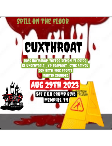 Event CUXTHROAT and Friends SPILL ON THE FLOOR CONCERT