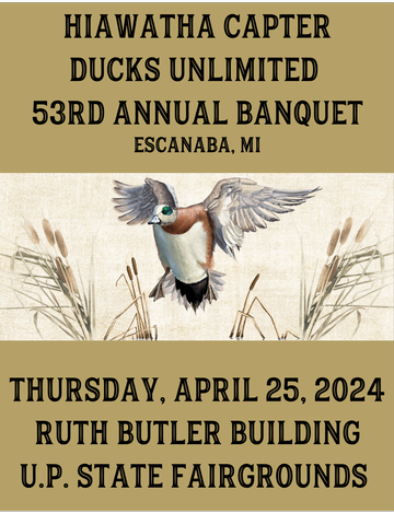 Event Hiawatha Ducks Unlimited 53rd Annual Banquet
