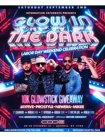 Event Glow in The Dark Labor Day Weekend DJ Prostyle Live At Code Astoria