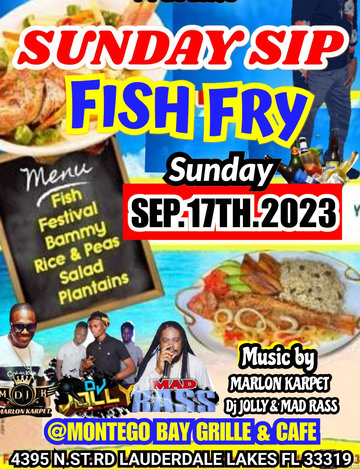 Event CHRIS HYPE.   SUNDAY SIP & FISH FRY
