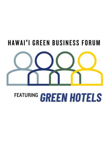 Event Green Business Forum - Waikōloa