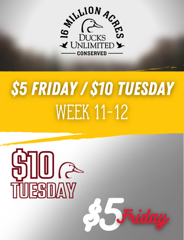 Event $10 Tuesdays & $5 Fridays Weeks 11-12